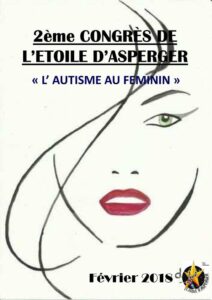2éme congrès de l’Étoile d’Asperger: « L’autisme au féminin »